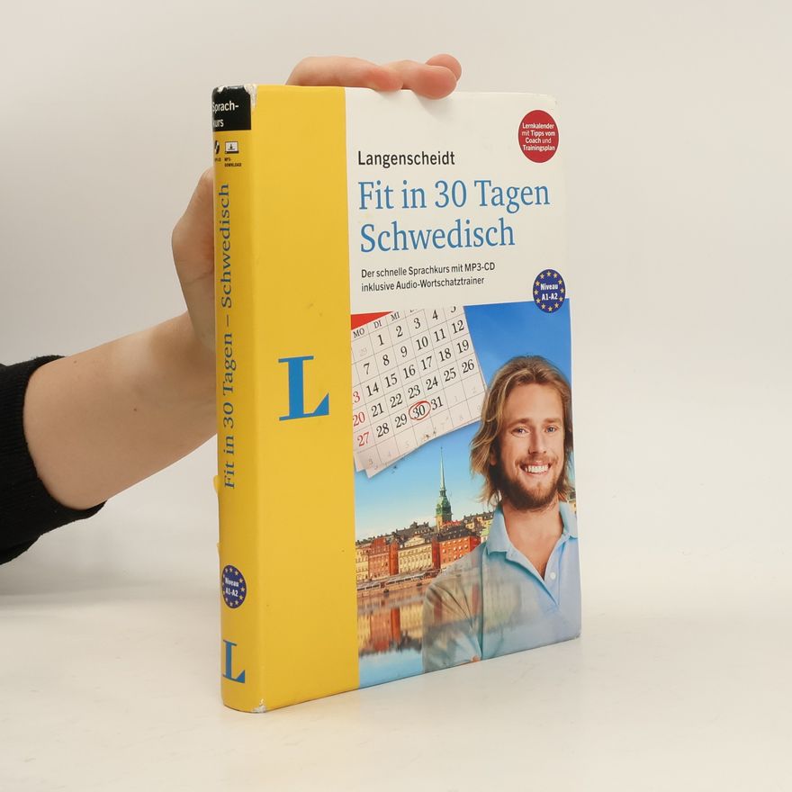 Elisabeth Timmermann Langenscheidt Fit in 30 Tagen - Schwedisch - Sprachkurs für Anfänger und Wiedereinsteiger
