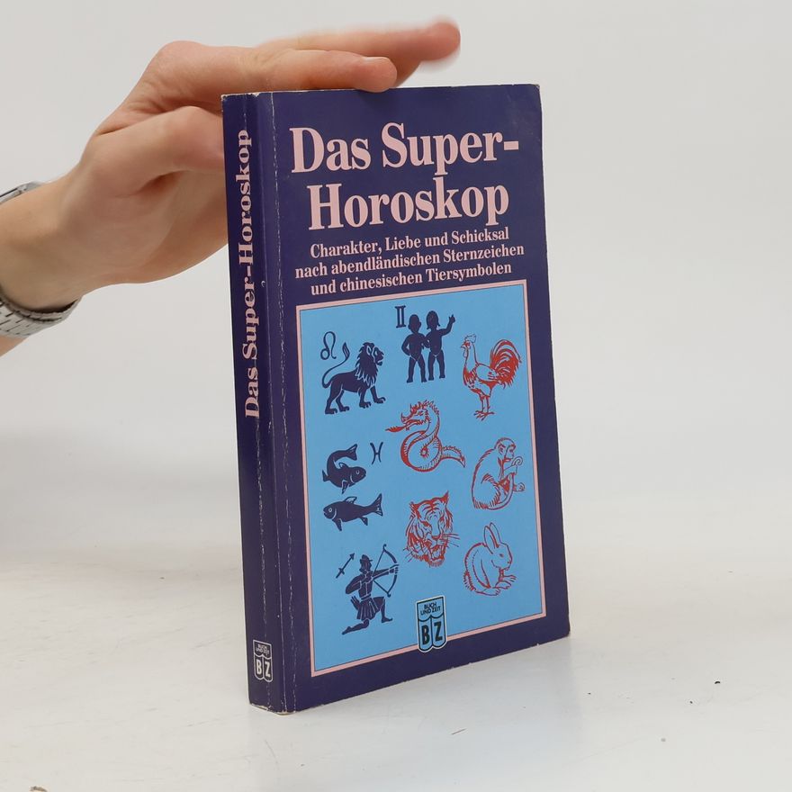 Georg-Wilhelm Werner Das Super-Horoskop