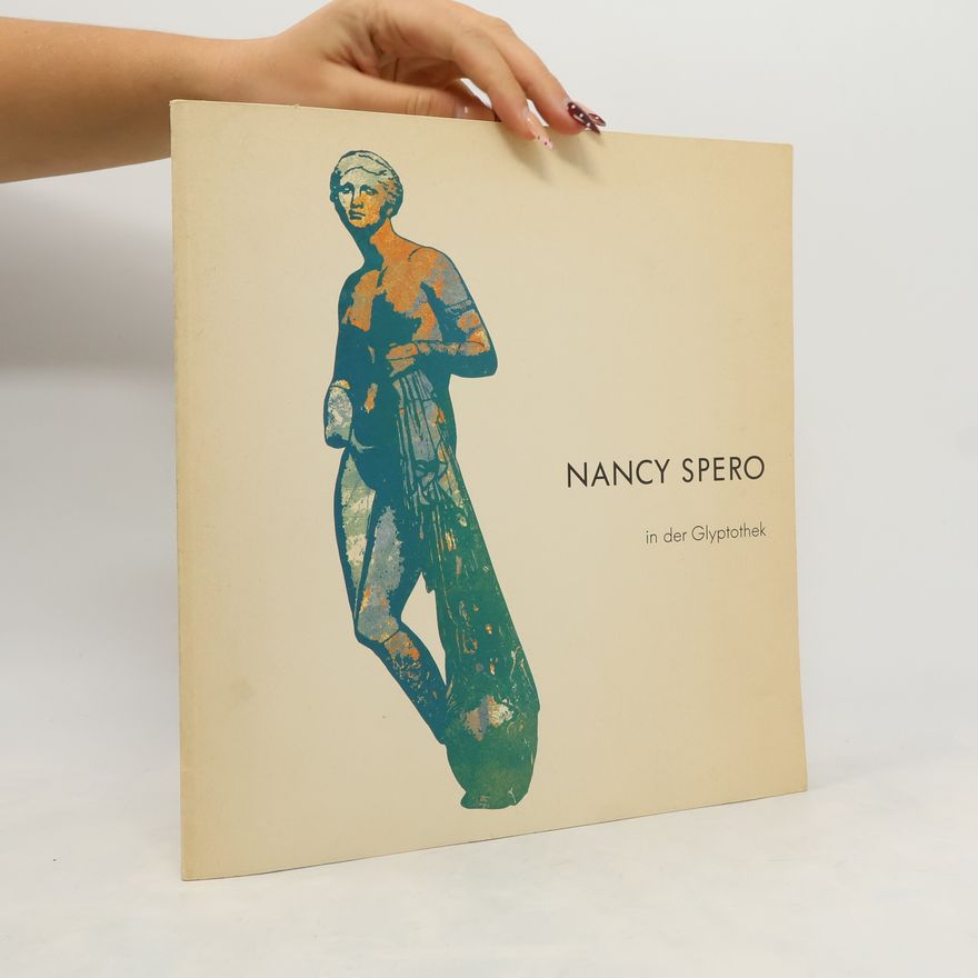 Klaus Vierneisel Nancy Spero in der Glyptothek