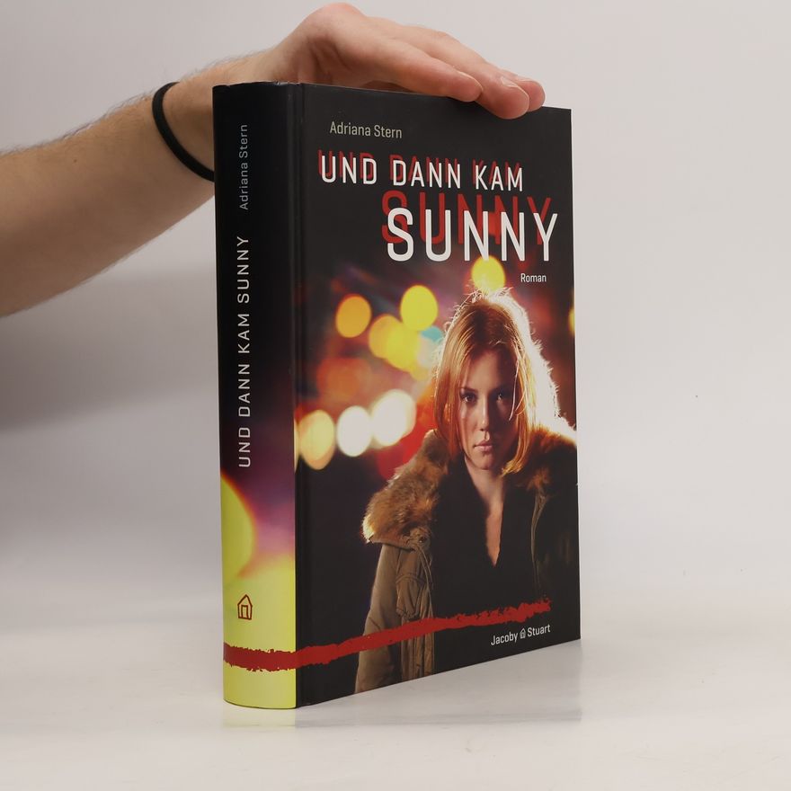 Adriana Stern Und dann kam Sunny