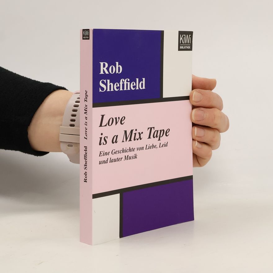 Rob Sheffield Love is a mix tape
