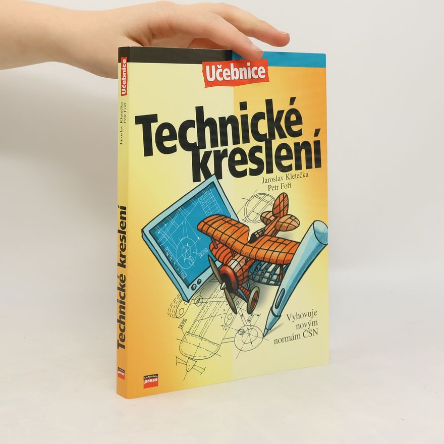 Jaroslav Kletečka Technické kreslení