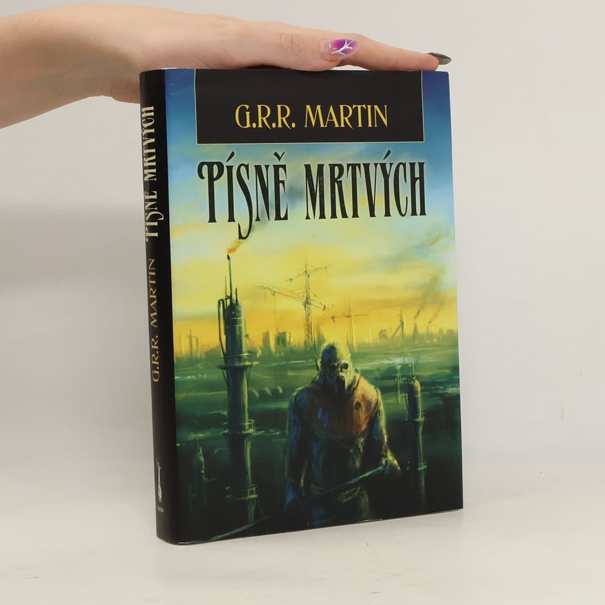 George R. R. Martin Písně mrtvých