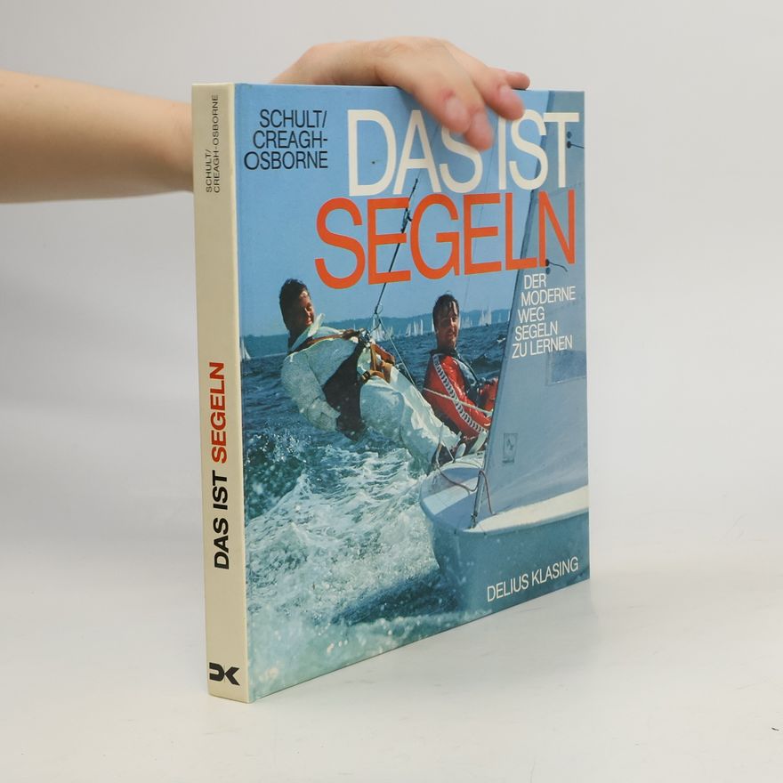 Joachim Schult Das ist Segeln