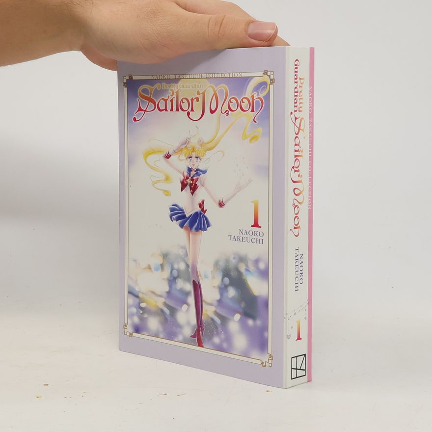 Naoko Takeučiová Sailor Moon 1 (Naoko Takeuchi Collection)