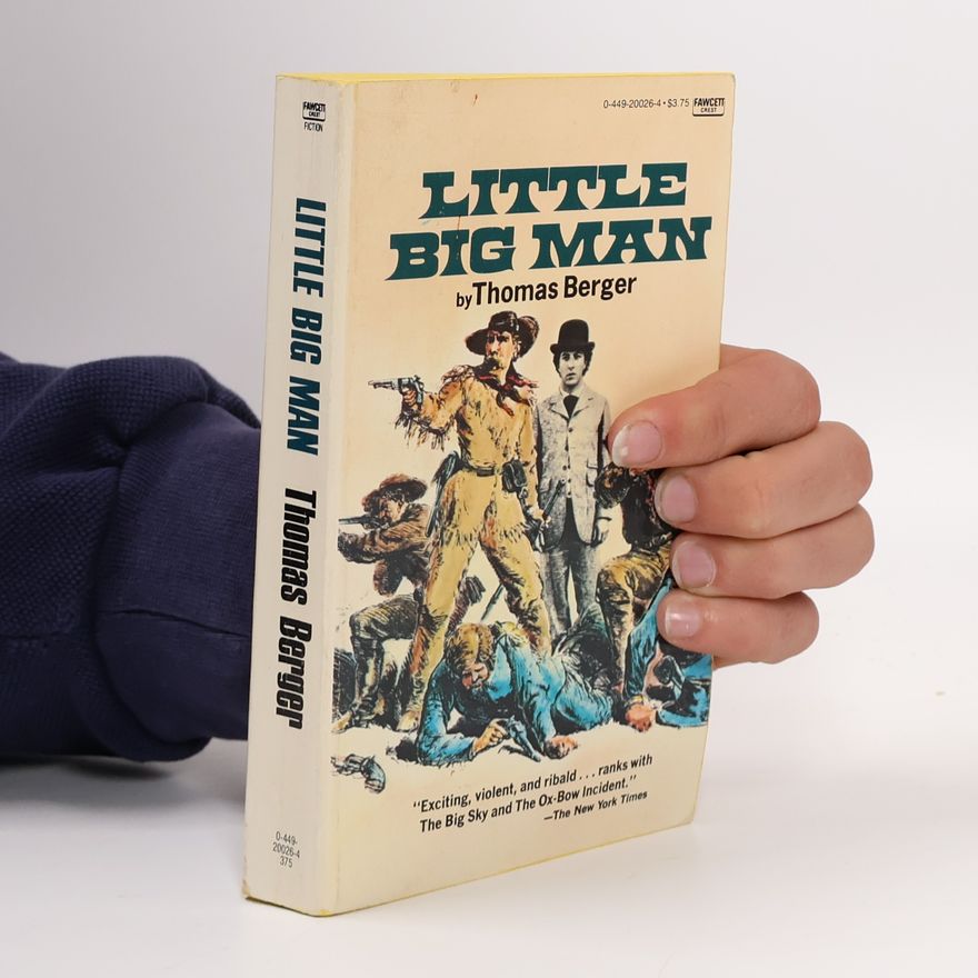 Thomas Berger Little Big Man