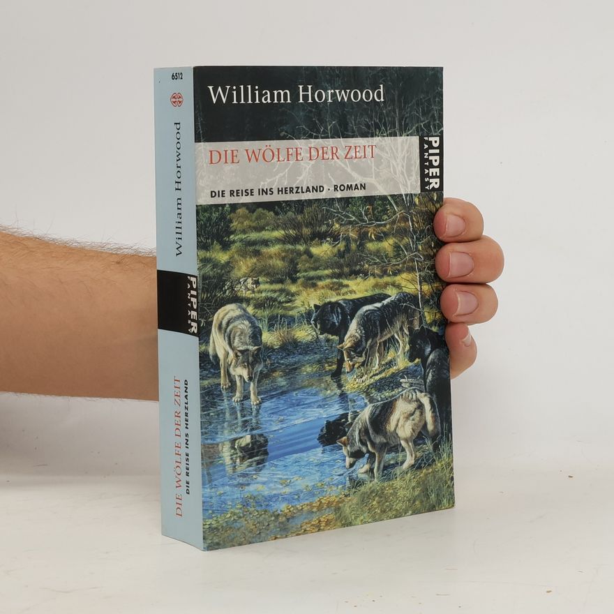 William Horwood Die Reise ins Herzland