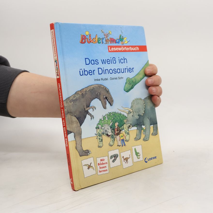 Imke Rudel Das weiß ich über Dinosaurier