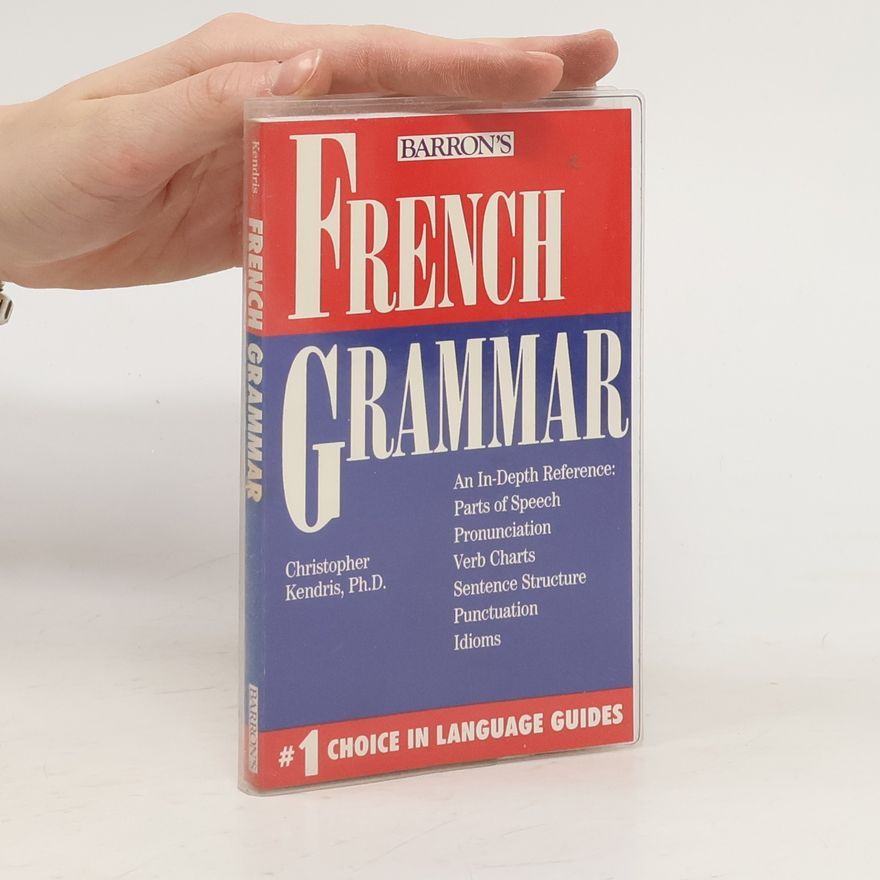 Christopher Kendris French Grammar