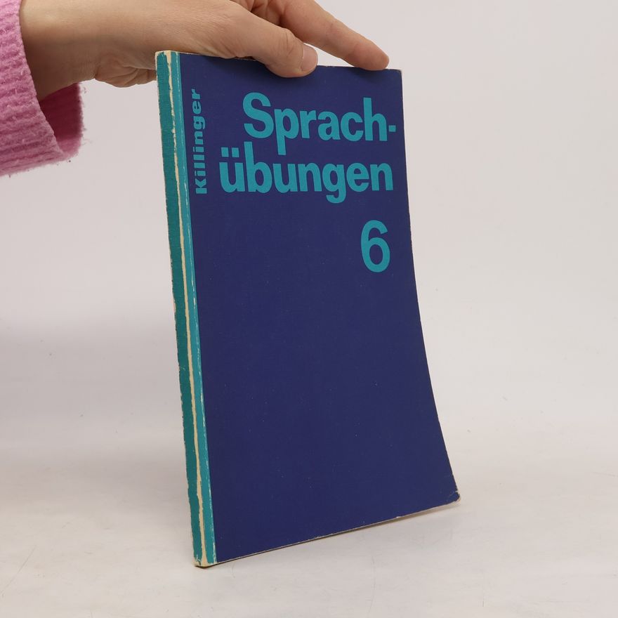 Robert Killinger Sprachübungen für allgemeinbildende höhere Schulen 6