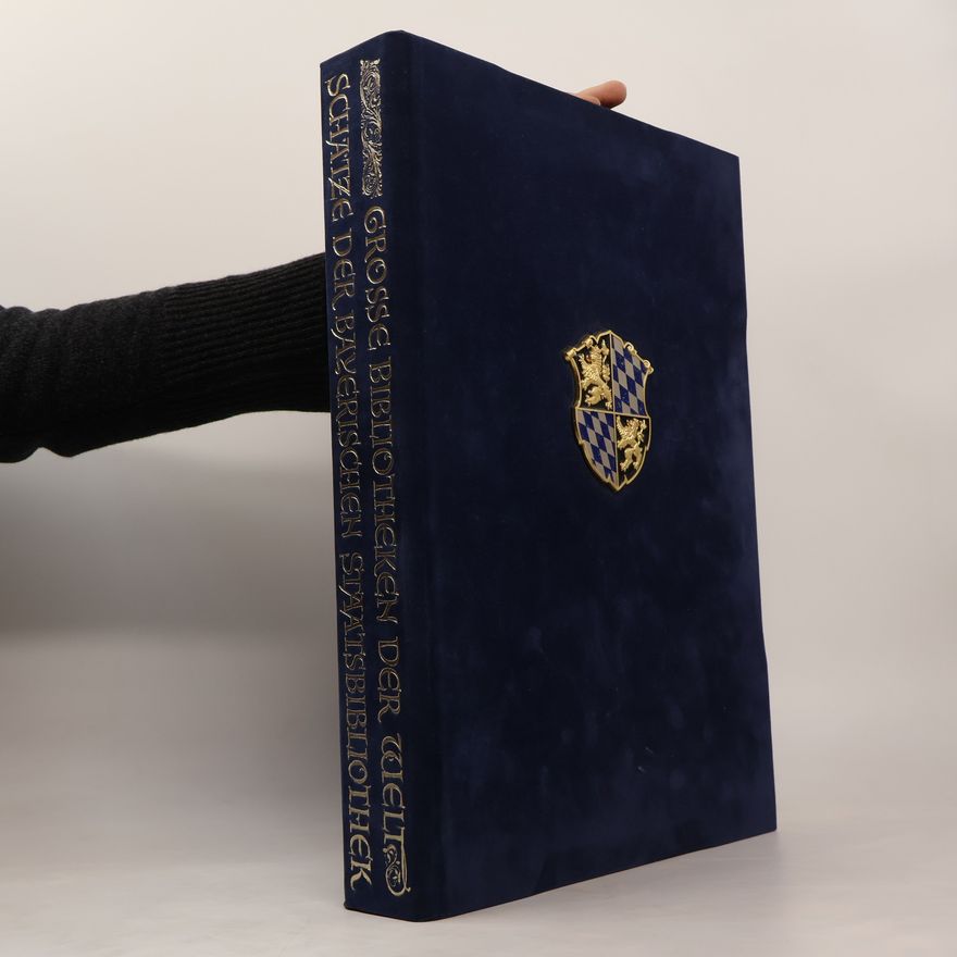 Kolektiv autorů Große Bibliotheken der Welt. Schätze der Bayerischen Staatsbibliothek ( nummeriertes exemplar)