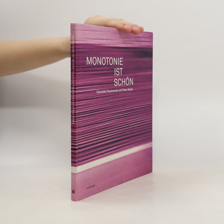 Burkhard Brunn Monotonie ist schön