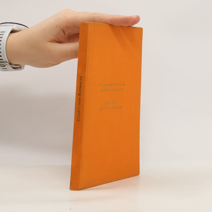 Autorenkollektiv Zündet man Kerzen an, so erhält man Licht. Weisheiten der alten Chinesen
