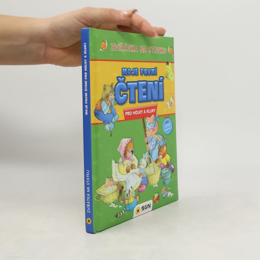 Autorenkollektiv Moje první čtení Zvířátka na statku
