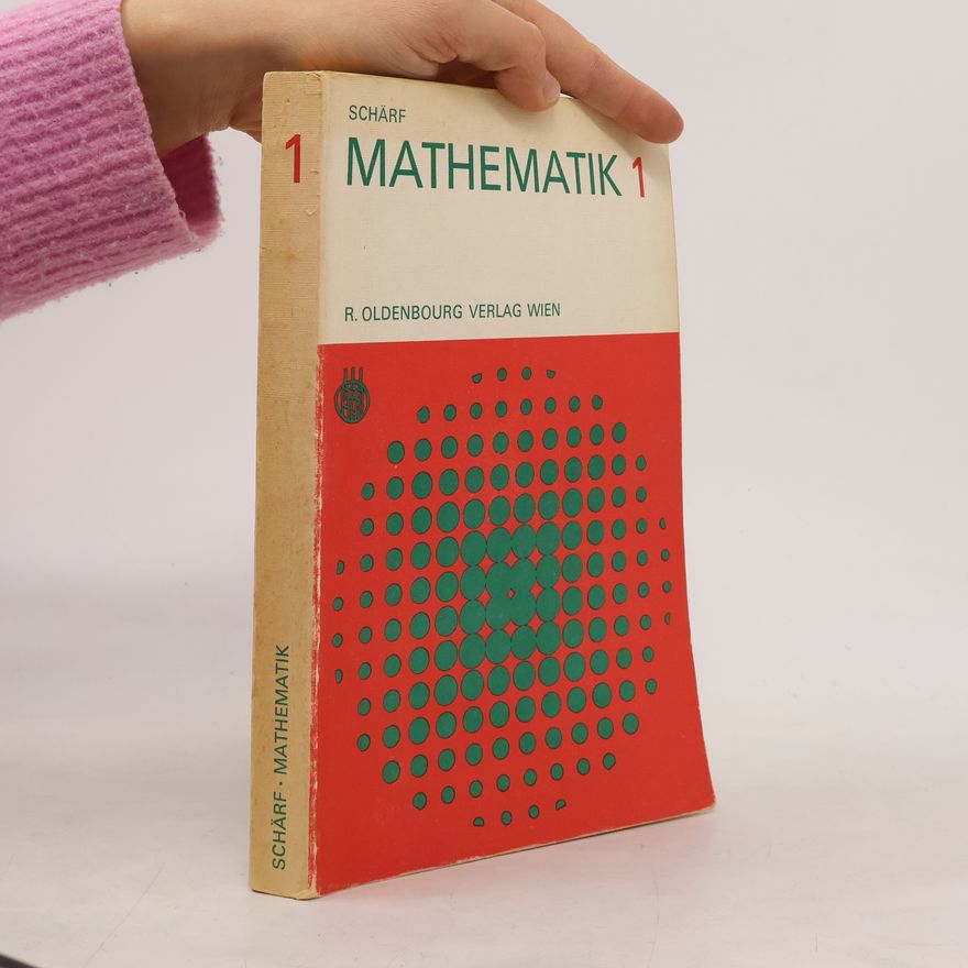 Julius Schärf Mathematik 1 für Höhere Technische Lehranstalten