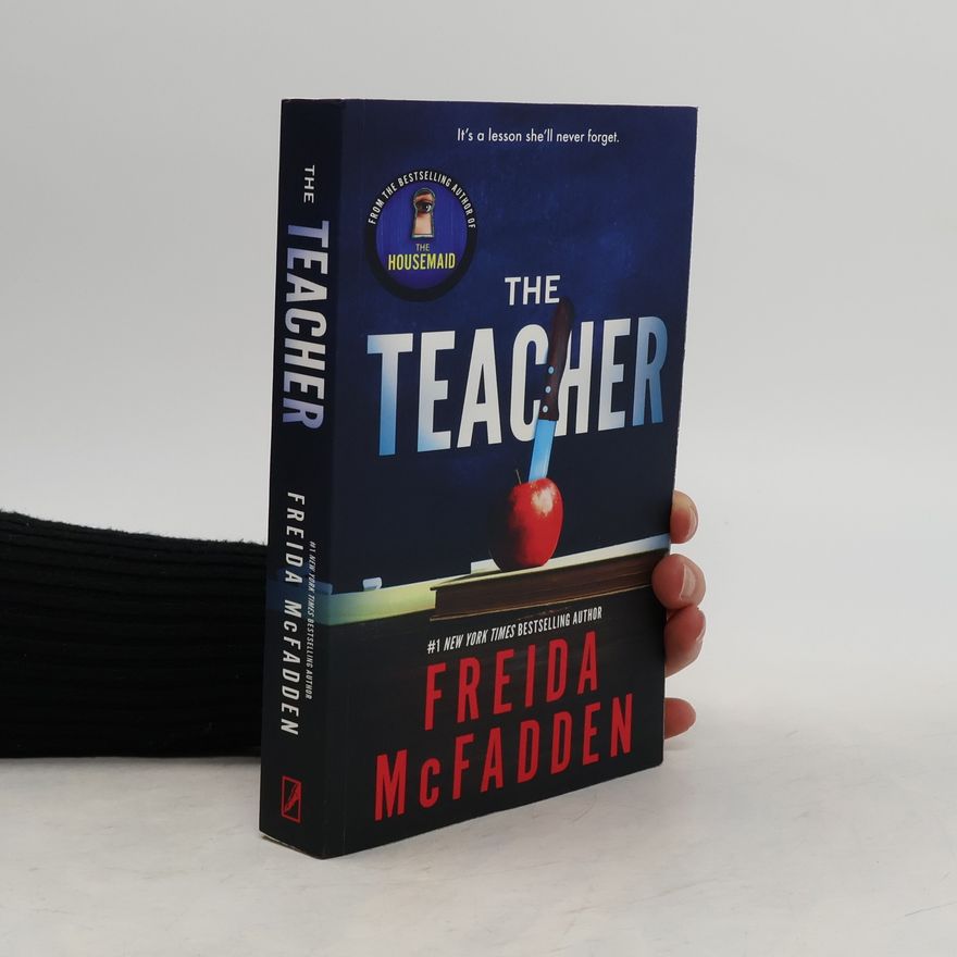 Freida McFadden The Teacher
