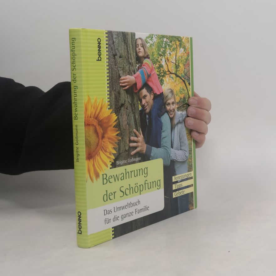 Brigitte Goßmann Bewahrung der Schöpfung