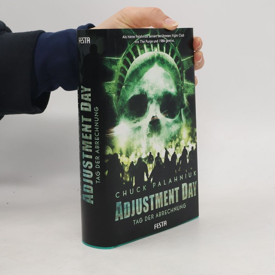 Chuck Palahniuk Adjustment day – Tag der Abrechnung