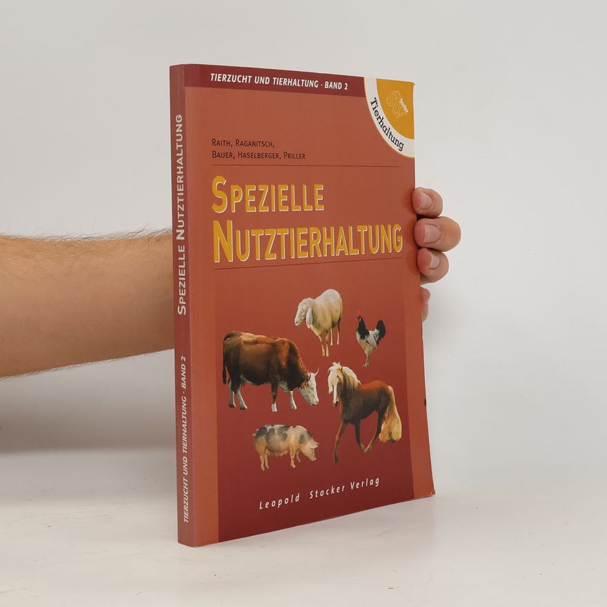 Autorenkollektiv Spezielle Nutztierhaltung