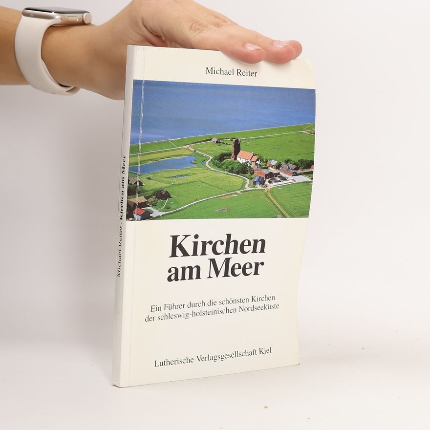 Michael Reiter Kirchen am Meer