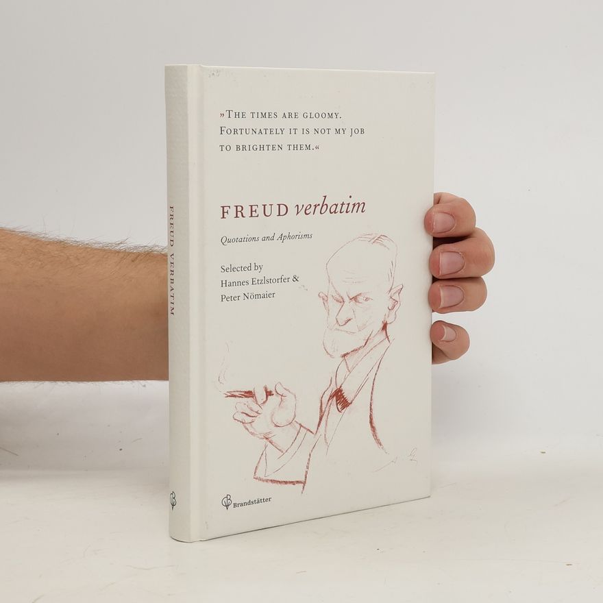 Sigmund Freud Freud verbatim
