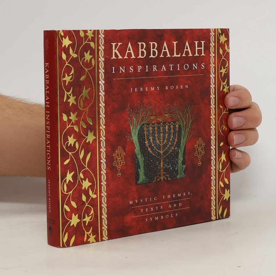 Jeremy Rosen Kabbalah Inspirations