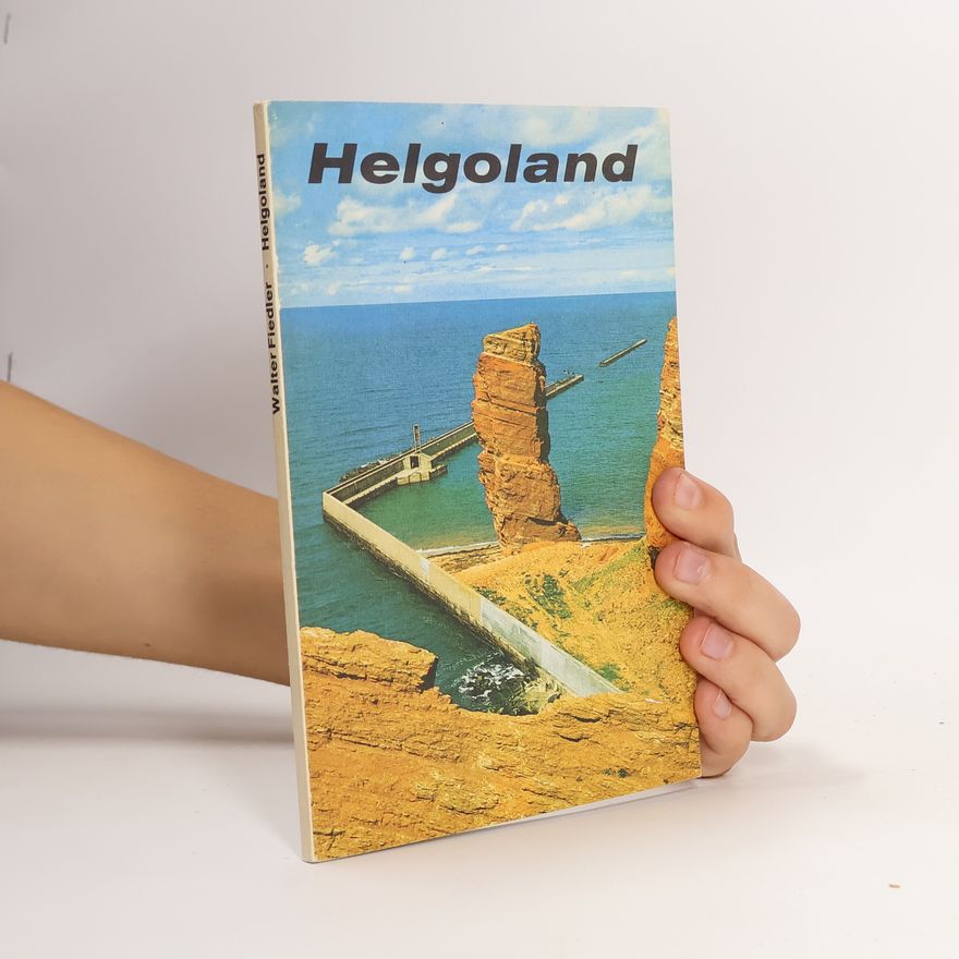 Walter Fiedler Helgoland