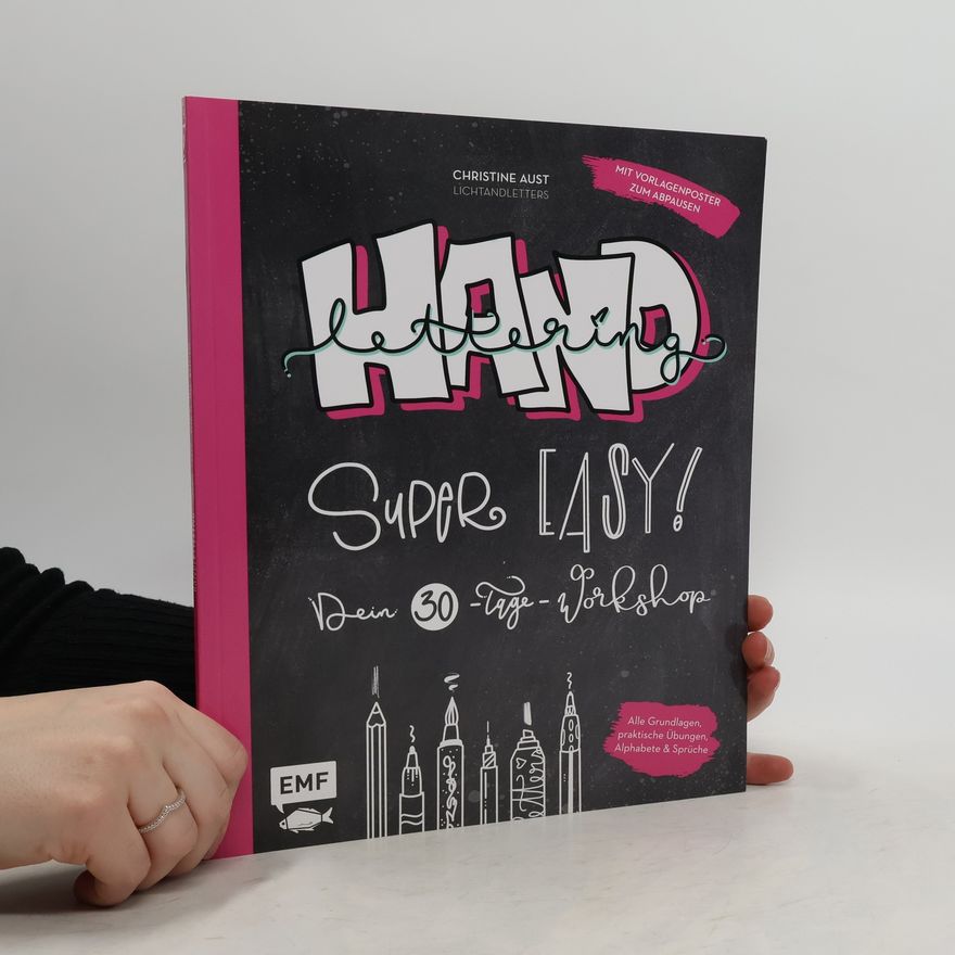 Christine Aust Handlettering - Super easy! Dein 30-Tage-Workshop