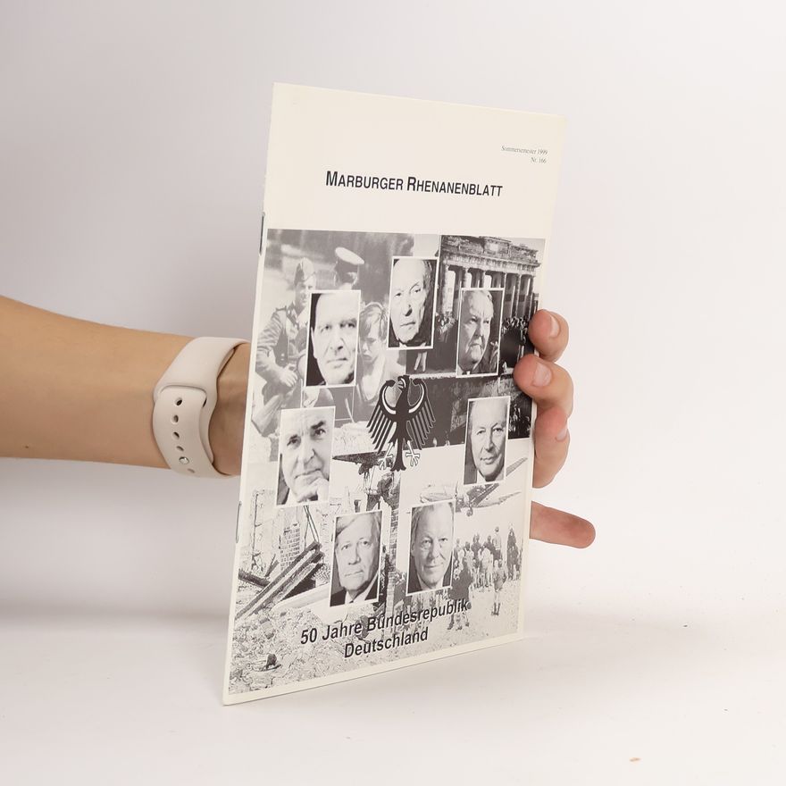 Collectif d'auteurs Marburger Rhenanenblatt. 50 Jahre Bundesrepublik Deutschland