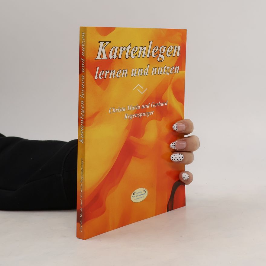 Christa Maria Regenspurger Kartenlegen lernen und nutzen