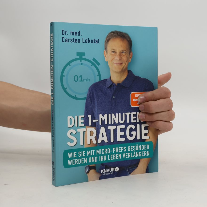 Carsten Lekutat Die 1-Minuten-Strategie