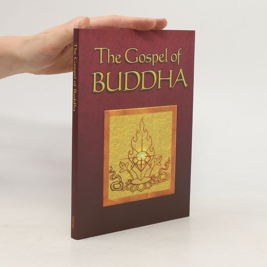 Autorenkollektiv The Gospel of Buddha