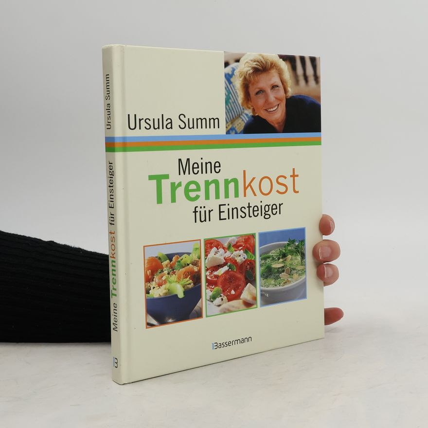 Ursula Summ Meine Trennkost für Einsteiger