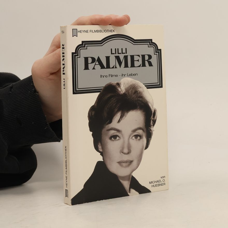 Michael O. Huebner Lilli Palmer