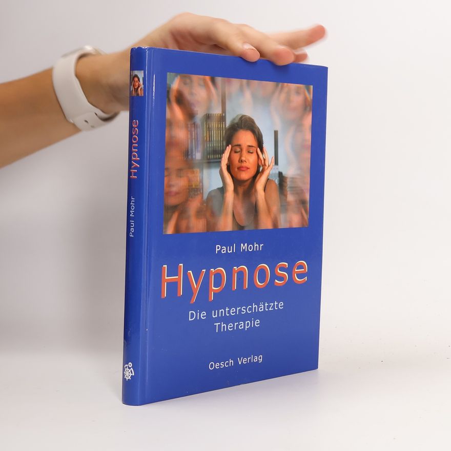 Paul Mohr Hypnose