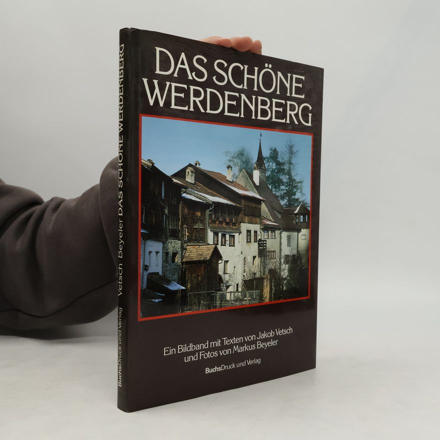 Jakob Vetsch Das schöne Werdenberg
