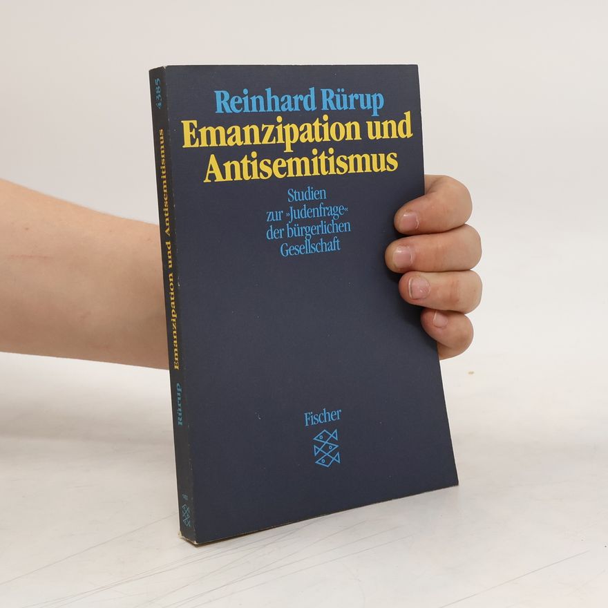 Reinhard Rürup Emanzipation und Antisemitismus