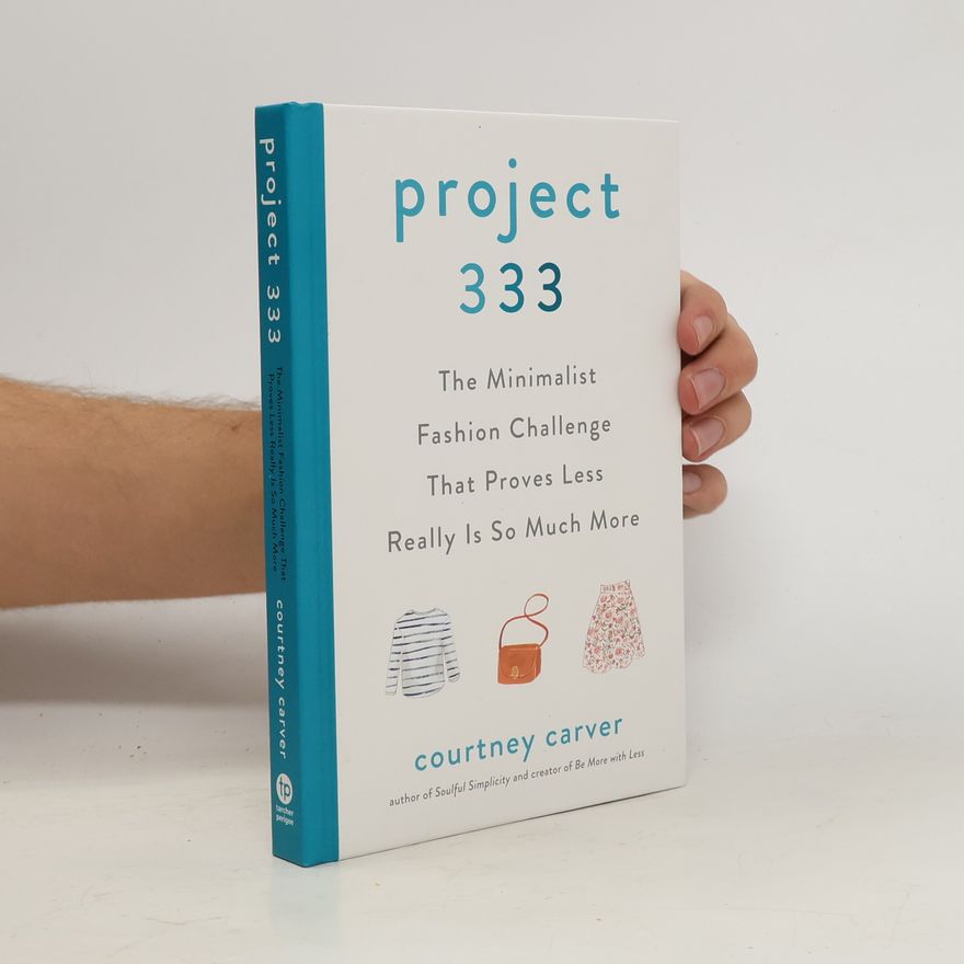 COURTNEY CARVER Project 333