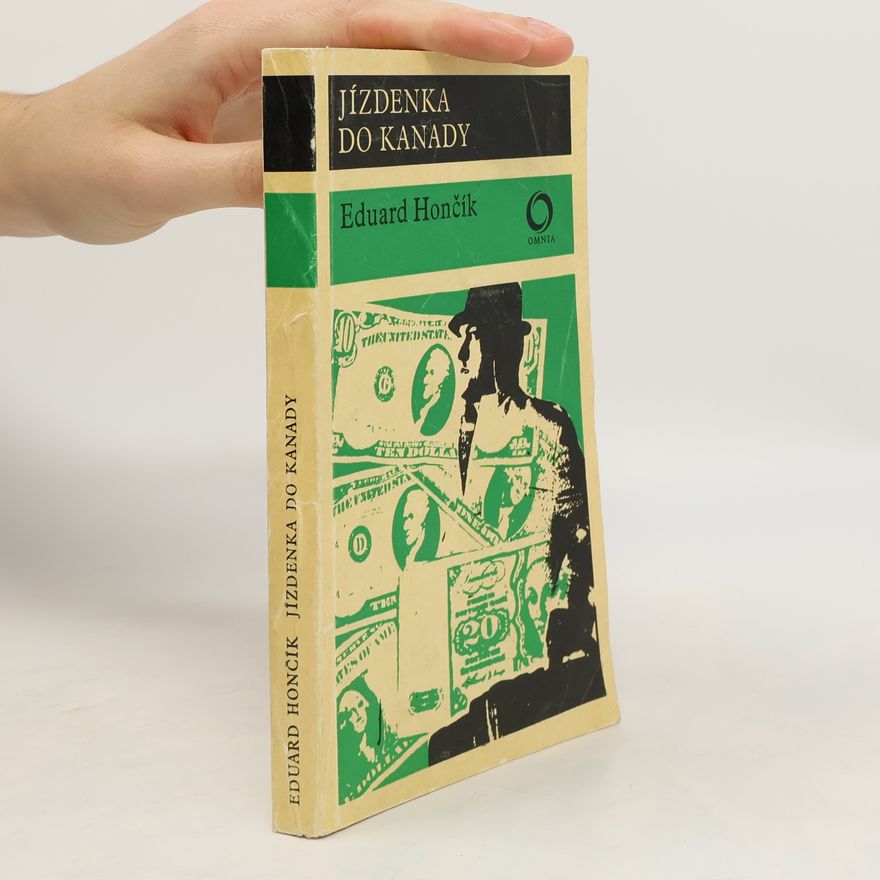 Eduard Hončík Jízdenka do Kanady