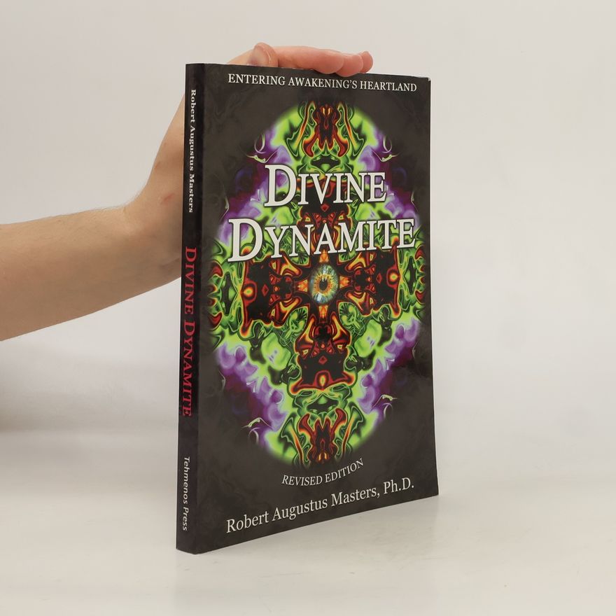 Robert E. L. Masters Divine Dynamite