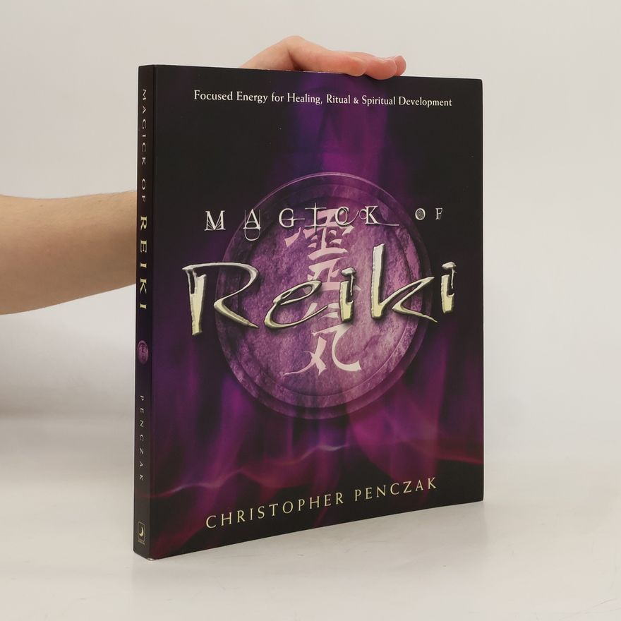 Christopher Penczak Magick of Reiki