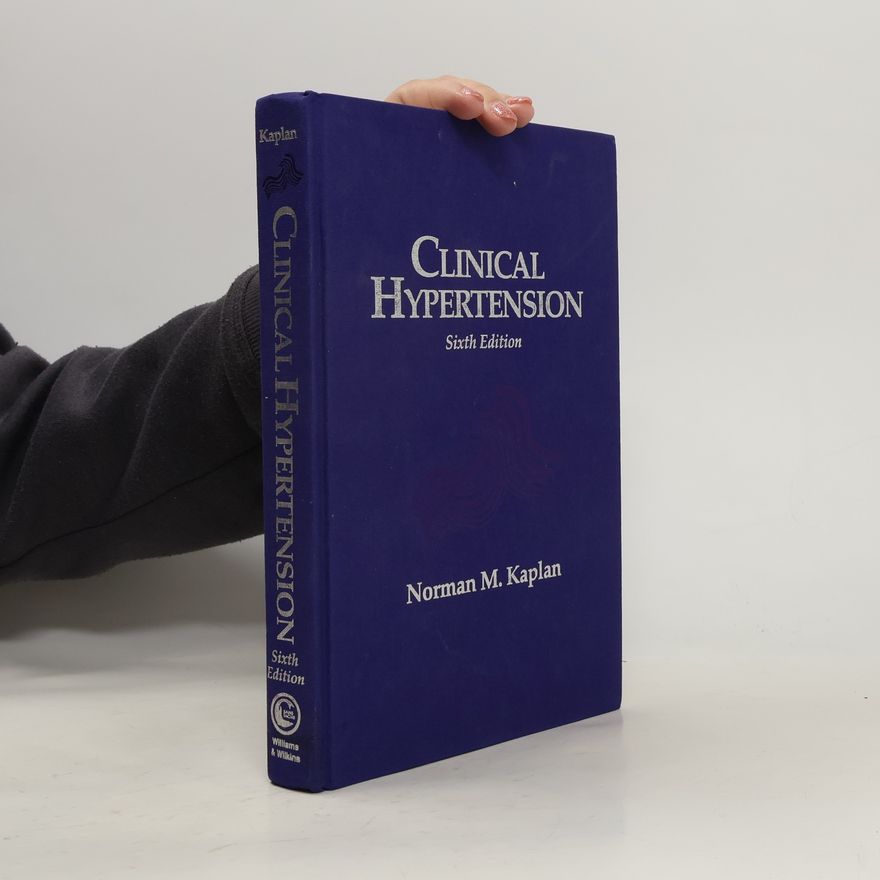 Ellin Lieberman Clinical Hypertension - Sixth Edition