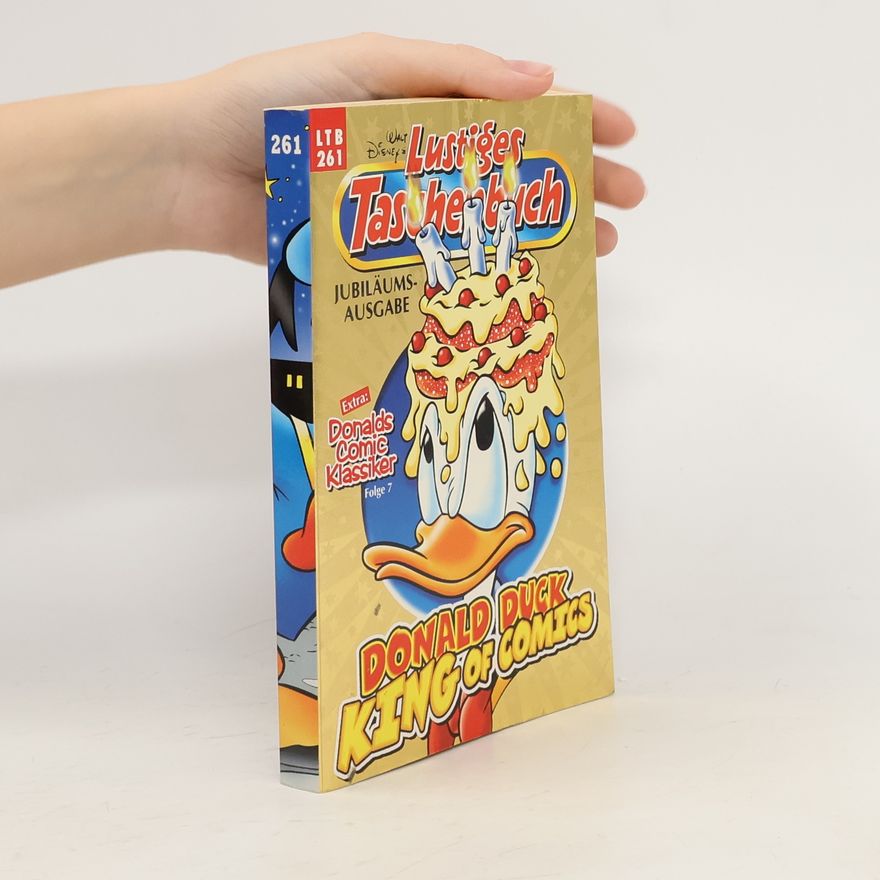 Walt Disney Lustiges Taschenbuch 261. Donald Duck King of Comics