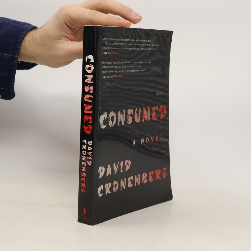 David Cronenberg Consumed. Verzehrt, englische Ausgabe