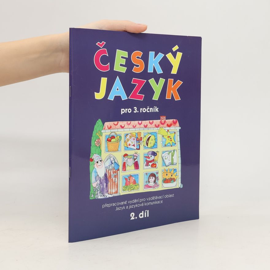 Hana Mikulenková Český jazyk pro 3. ročník – 2. díl