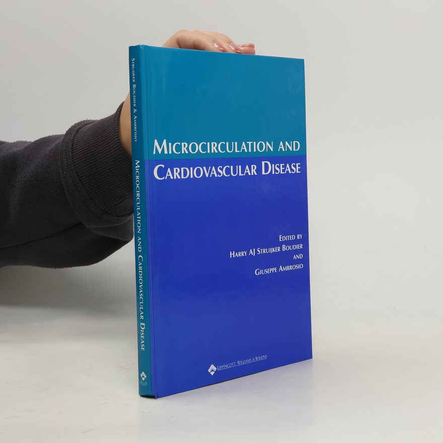 Giuseppe Ambrosio Microcirculation and Cardiovascular Disease