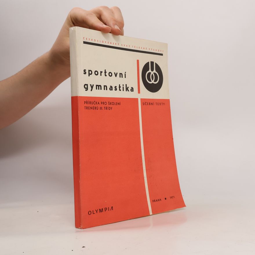 Collectif d'auteurs Sportovní gymnastika. Učební listy