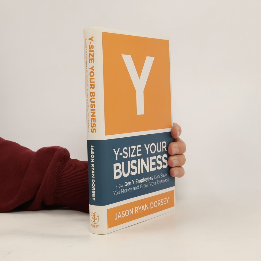 Jason Ryan Dorsey Y-size Your Business