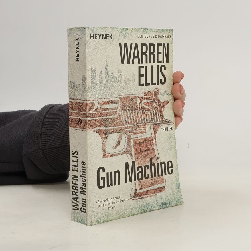 Warren Ellis Gun machine