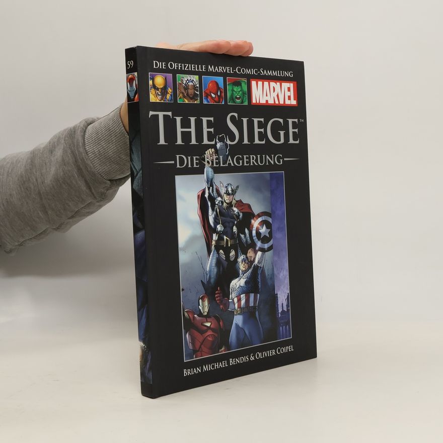 Brian Michael Bendis Die offizielle Marvel-Comic-Sammlung 59. The Siege - Die Belagerung